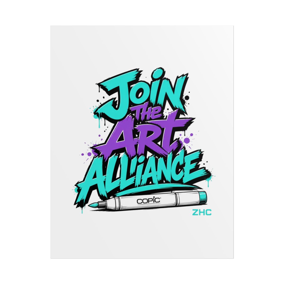ZHC "Join the Art Alliance" Poster - alternate angle 1, merchandise